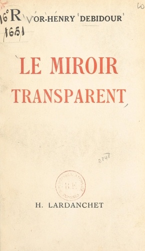 Le miroir transparent
