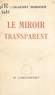 Victor-Henry Debidour - Le miroir transparent.