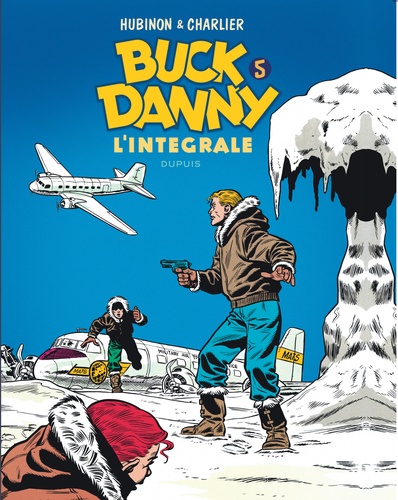 Buck Danny Intégrale Tome 5 1955-1956