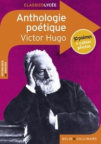 Victor Hugo - Anthologie poétique.