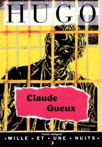 Livres gratuits télécharger des livres audio Claude Gueux