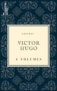 Victor Hugo - Coffret Victor Hugo - 4 textes issus des collections de la BnF.