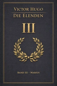 Die Elenden – Teil 3 - Marius