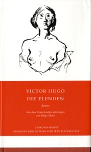 Victor Hugo - Die Elenden.