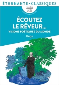 Téléchargement gratuit de livres j2ee Ecoutez le rêveur…  - Visions poétiques du monde  9782080246431 in French
