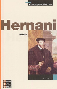 Victor Hugo - Hernani.