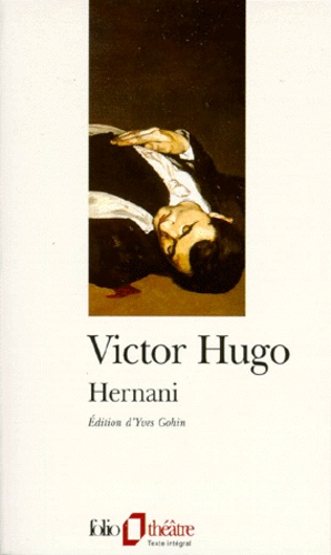Hernani de Victor Hugo - Poche - Livre - Decitre