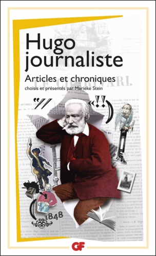Hugo journaliste. Articles et chroniques