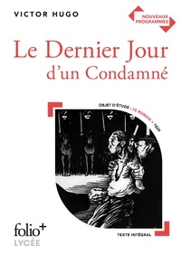 Victor Hugo - Le Dernier Jour d'un Condamné.