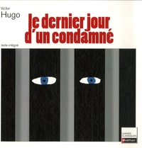 Victor Hugo - Le dernier jour d'un condamné - 1829, texte intégral.