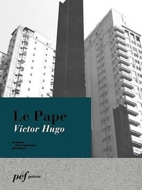 Victor Hugo - Le Pape.