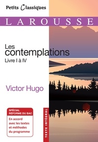 Télécharger google books pdf ubuntu Les Contemplations, livres 1 à 4 9782035981400 par Victor Hugo