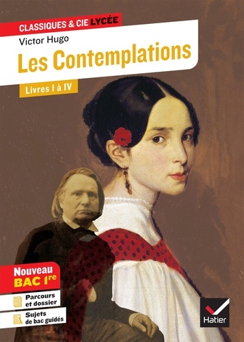 Les Contemplations, Livres I à IV (Bac 2022) - ENE version sonore. suivi du parcours « Les Mémoires d'une âme »