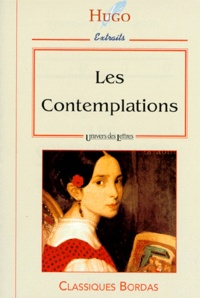 Victor Hugo - Les Contemplations. Extraits.