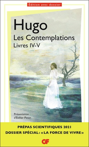 Victor Hugo - Les contemplations - Livres IV-V.