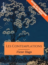Victor Hugo - Les Contemplations - Œuvre au programme du Bac 2023.