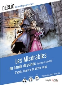 Victor Hugo et Virginie Manouguian - Les Misérables en bande dessinée - (Fantine et Cosette).