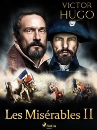 Victor Hugo - Les Misérables II.