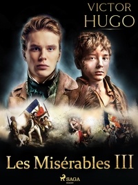 Victor Hugo - Les Misérables III.