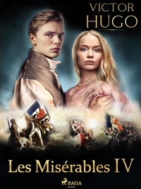 Victor Hugo - Les Misérables IV.