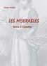 Victor Hugo - Les Misérables Tome 2 : Cosette.