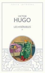 Victor Hugo - Les Misérables Tome 2 : .