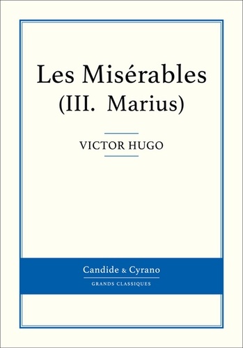 Les Misérables Tome 3 Marius