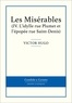 Victor Hugo - Les Misérables Tome 4 : L'idylle rue Plumet et l'épopée rue Saint-Denis.