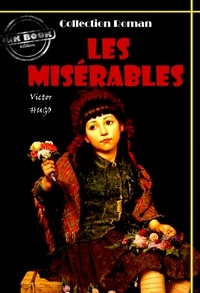 Victor Hugo - Les misérables (Tome I, II, III, IV & V) [édition intégrale revue et mise à jour].
