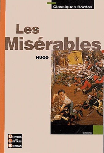 Les Misérables de Victor Hugo - Poche - Livre - Decitre