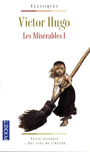 Victor Hugo - Les misérables - Tome 1.
