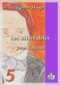 Victor Hugo - Les misérables - Tome V : Jean Valjean.