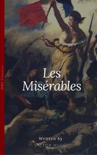Les misérables. Partie 5 Jean Valjean