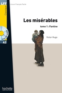 Victor Hugo - LFF A2 - Les Misérables - Tome 1 : Fantine (ebook).