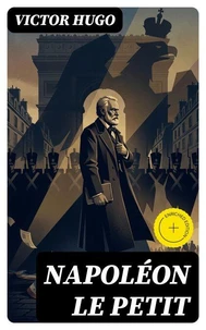 Napoléon Le Petit