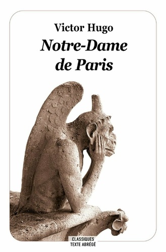 Notre-Dame de Paris  Texte abrégé
