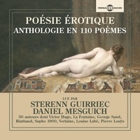 Victor Hugo et Jean de La Fontaine - Poésie érotique. Anthologie en 110 poèmes et 50 auteurs.