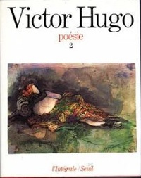 Victor Hugo - Poésie - Tome 2.