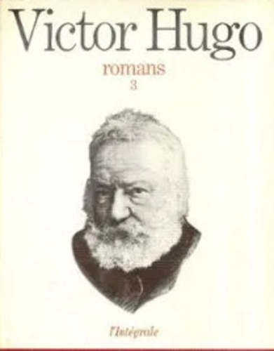 Victor Hugo - Romans - Tome 3.