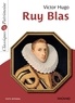 Victor Hugo - Ruy Blas - Classiques et Patrimoine.