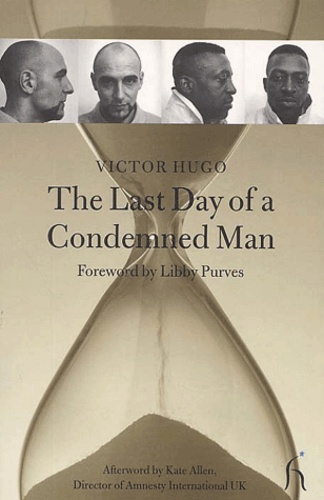 Victor Hugo - The Last Day Of A Condemned Man.