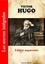 Victor Hugo - Les oeuvres complètes (édition augmentée)