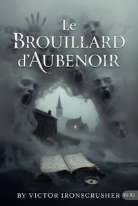 Le Brouillard d'Aubenoir