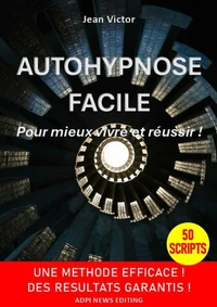AUTOHYPNOSE FACILE