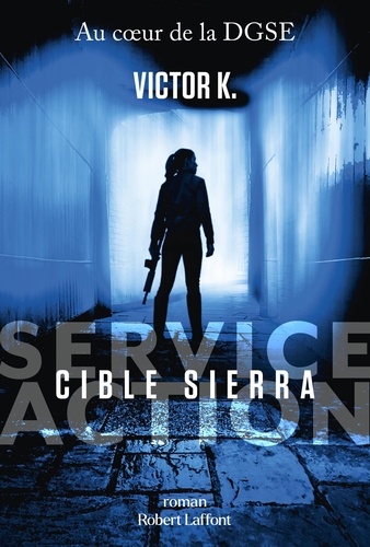 Service Action Tome 1 Cible Sierra