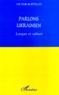 Victor Koptilov - Parlons Ukrainien - Langue et culture.