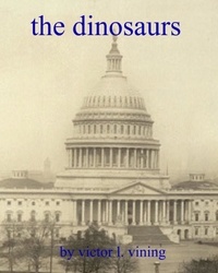  Victor L. Vining - The Dinosaurs.