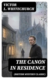 THE CANON IN RESIDENCE (British Mystery Classic)