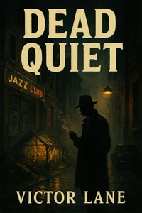Dead Quiet