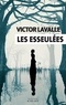 Victor LaValle - Les esseulées.